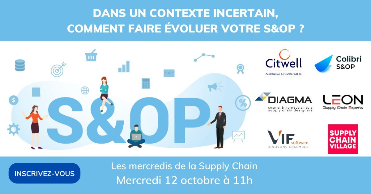 Mercredis de la Supply Chain-Supply Chain Village-Agora Médias S&OP 12 octobre